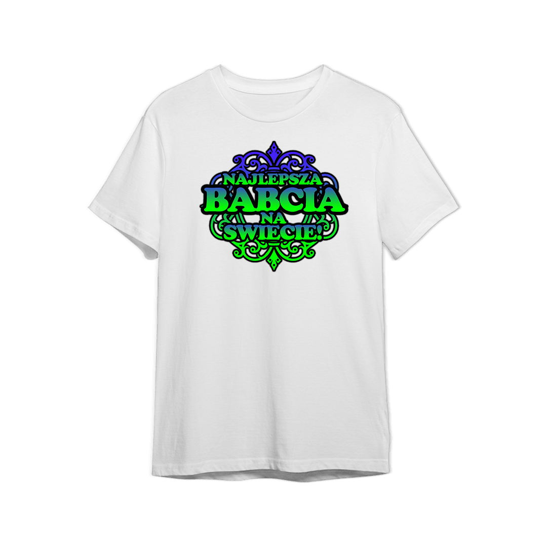 Koszulka dla najlepszej babci na urodziny - Mejkmi - Personalizowane Prezenty Dla Twoich Bliskich!
